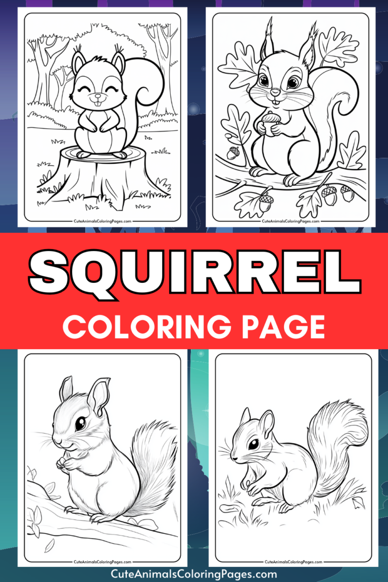 Squirrel Coloring Pages (5 Free Printable Pages) - Cute Animals ...