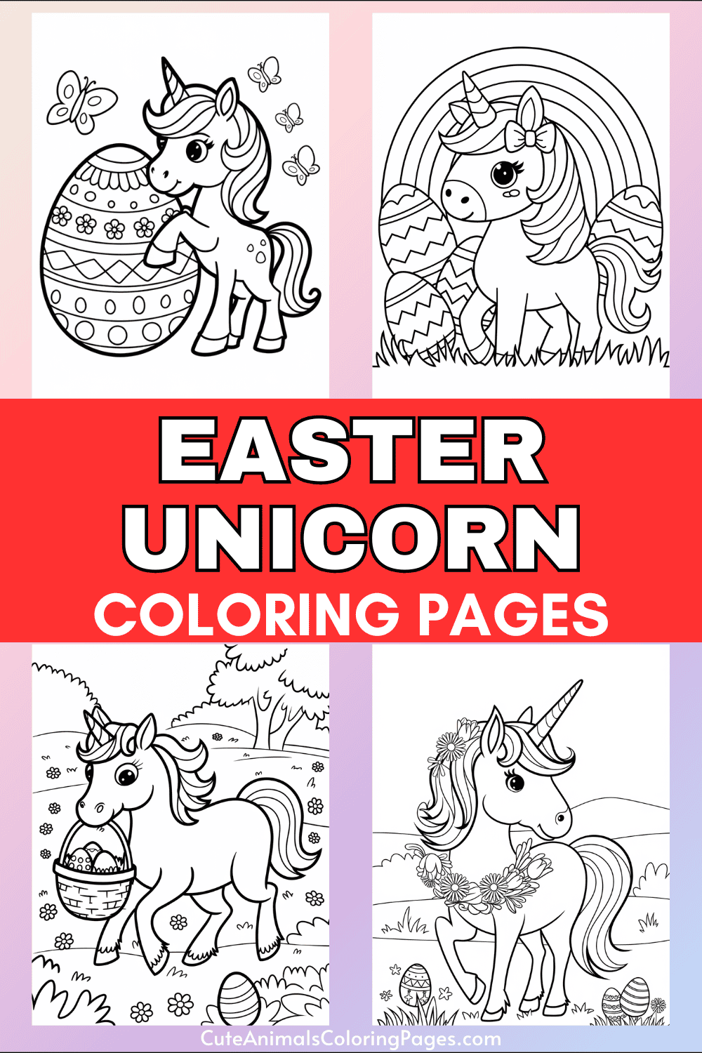 Easter Unicorn Coloring Pages (15 Free Printable PDF Pages) - Cute ...