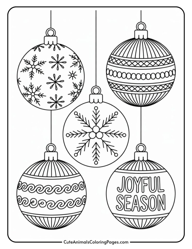 Black and white coloring page featuring five hanging Christmas ornaments in different patterns, including snowflakes, stripes, wavy lines, and words. 